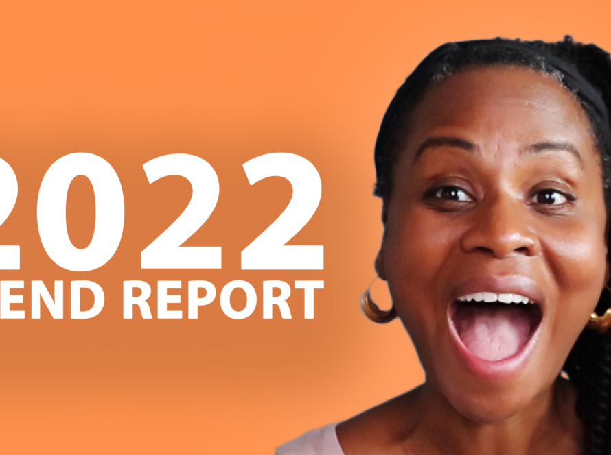 Sonia is wearing a black headband, her hair to one side, smiling against an orange background and the legend 2022 trend report.